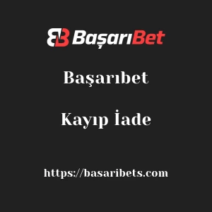 Başarıbet Kayıp İade