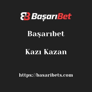 Başarıbet Kazı Kazan